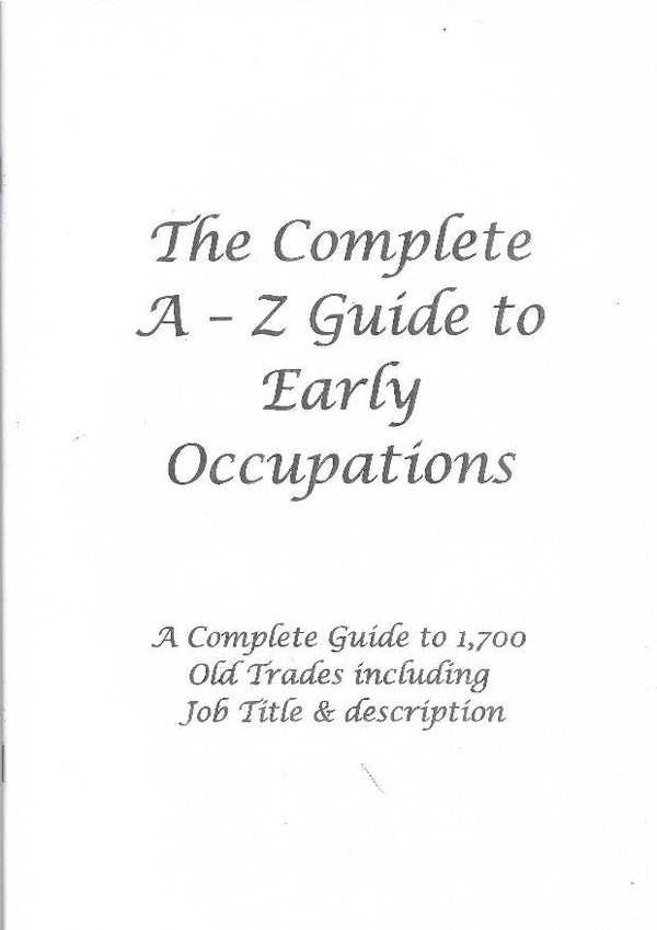A - Z Guide to Early Occupations