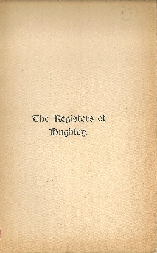 Hughley Parish Records 1576 - 1812