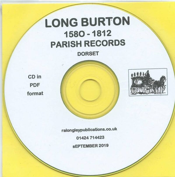 Long Burton Parish Records 1580 to 1812.