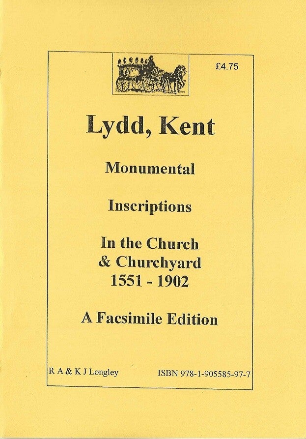 Lydd Monumental Inscriptions 1551 - 1902