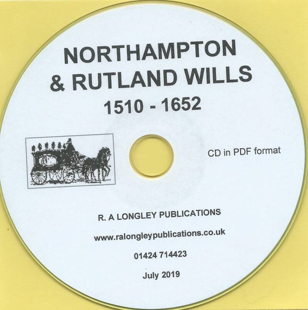 Northampton and Rutland Wills 1510 to 1652 [CD]