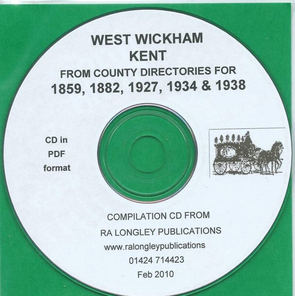 West Wickham Compilation 1859 - 1938