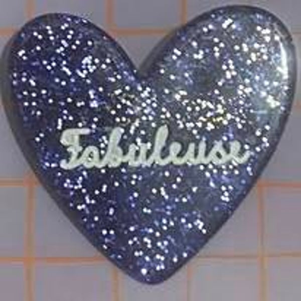 Broche FABULEUSE