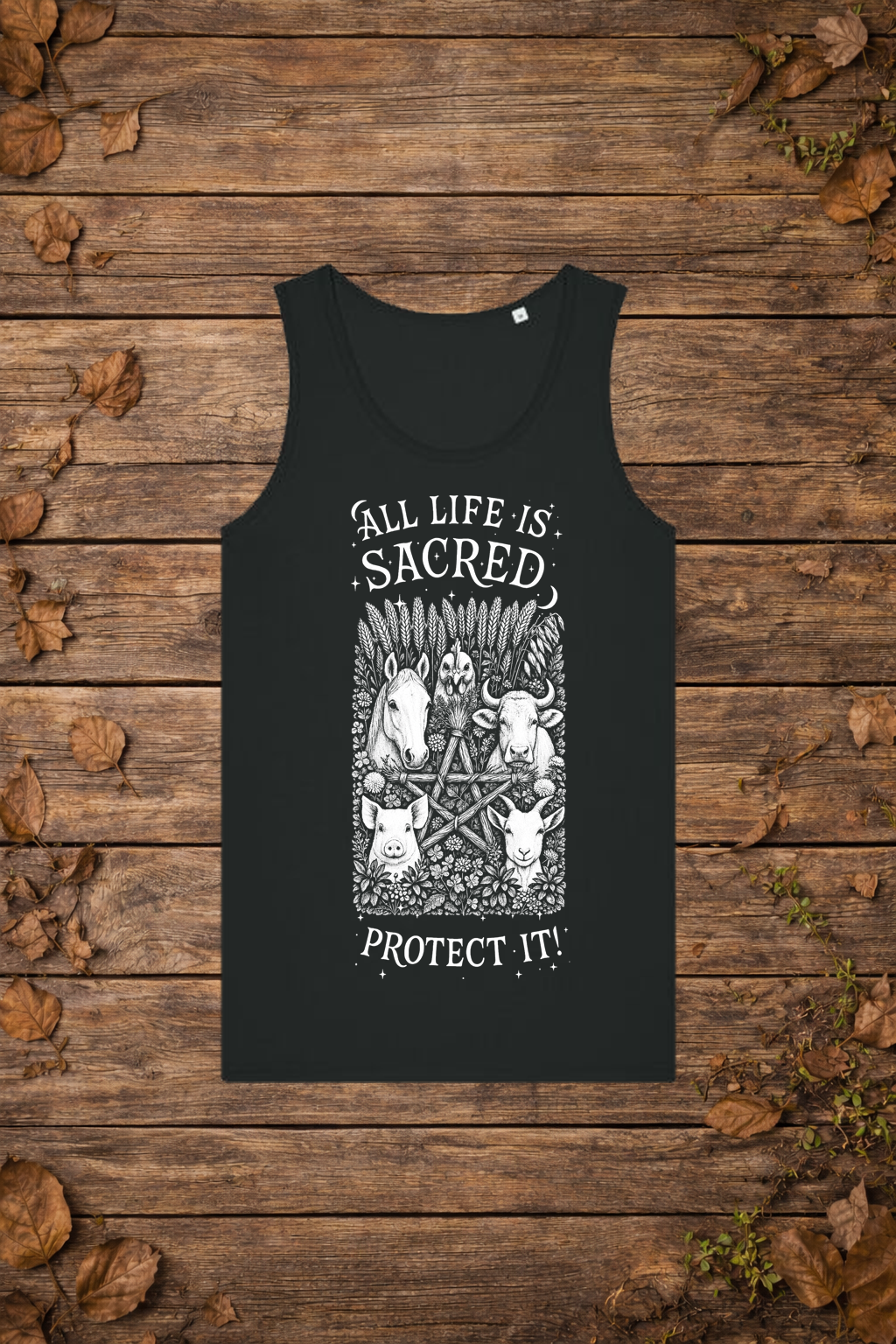 'All life is sacred' farm edition (tanktop man)