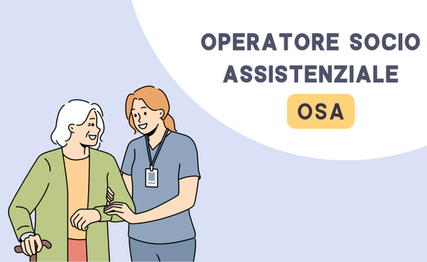 OSA – Operatore Socio Assistenziale