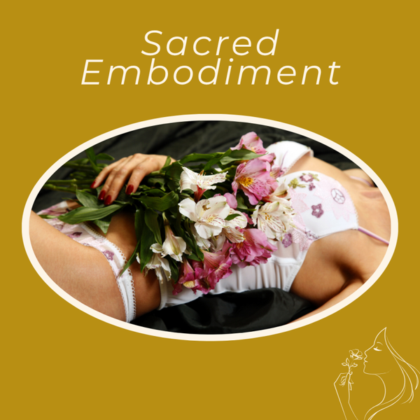Sacred Embodiment