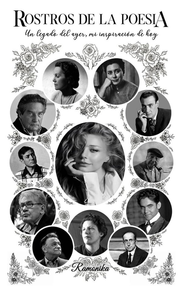 ROSTROS DE LA POESÍA: UN LEGADO DEL AYER, MI INSPIRACIÓN DE HOY