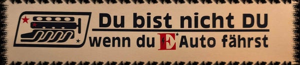 Du bist echt nicht du :-)