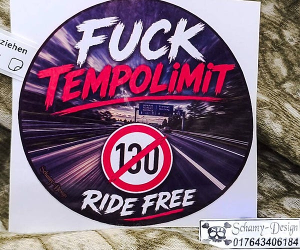 Fuck Tempolimit ca. 8 cm