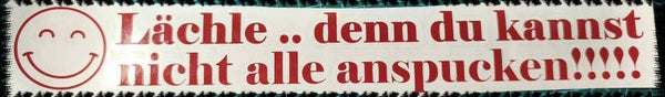 lächle ......