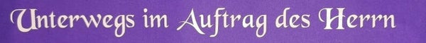 unterwegs im Auftrag