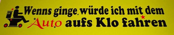 auto aufs klo