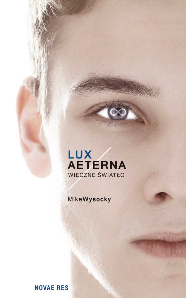 Lux Aeterna 1 - The Eternal Light (E-book eng.)