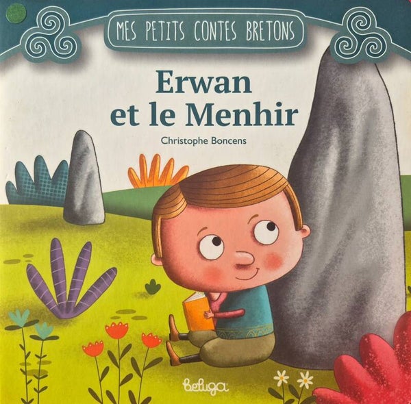 Livres bébé : Erwan et le Menhir
