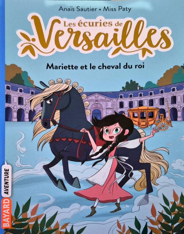 Premier roman : Les écuries de Versailles
