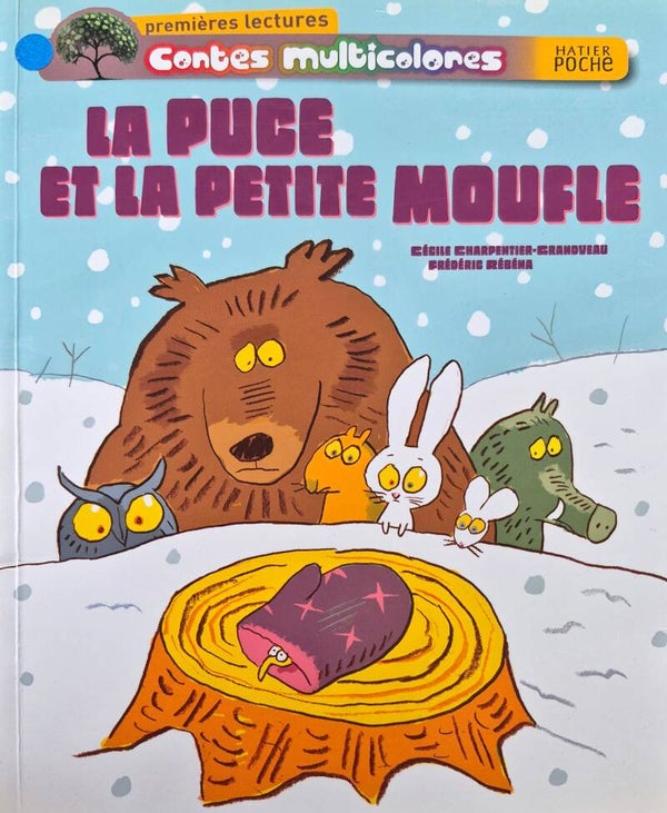 Première lecture : La puce et la petite moufle