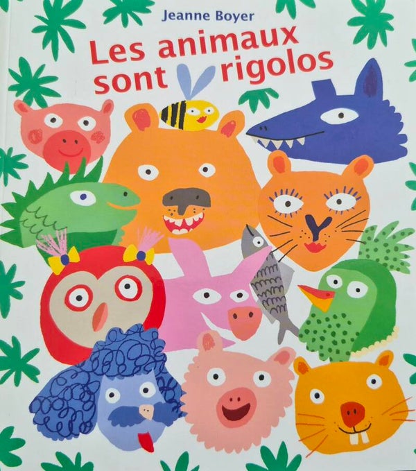 École des loisirs 0 à 3 ans : Les animaux sont rigolos
