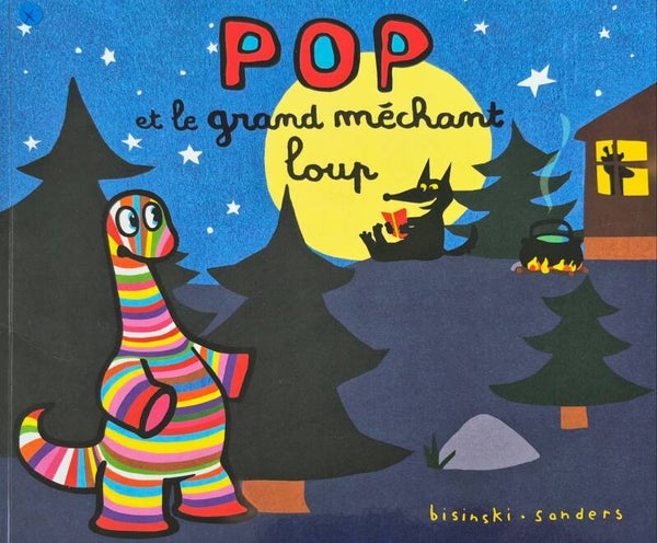 Ecole des loisirs 3 à 5 ans : Pop et le grand méchant loup