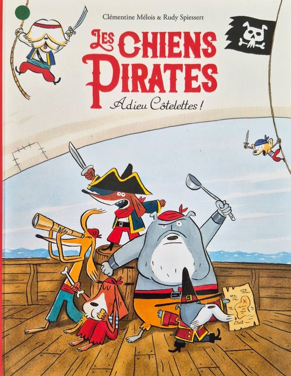Ecole des loisirs 6 à 8 ans : Les chiens pirates