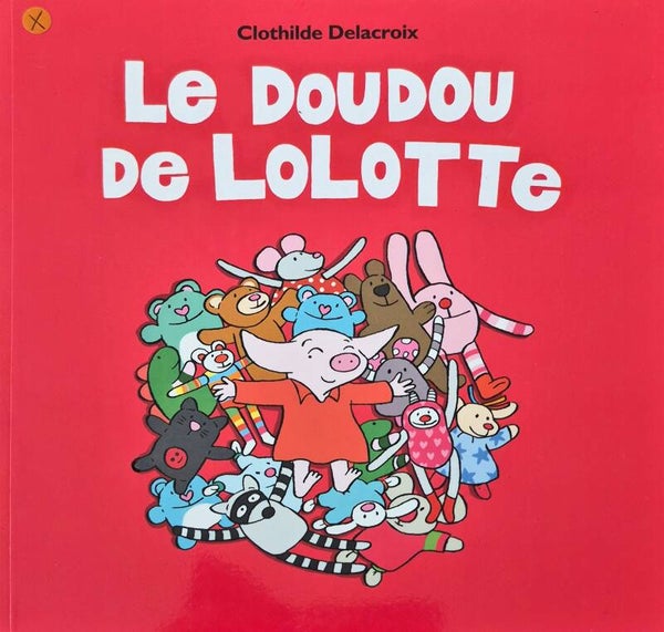 Ecole des loisirs 3 à 5 ans Bon état : Le doudou de lolotte