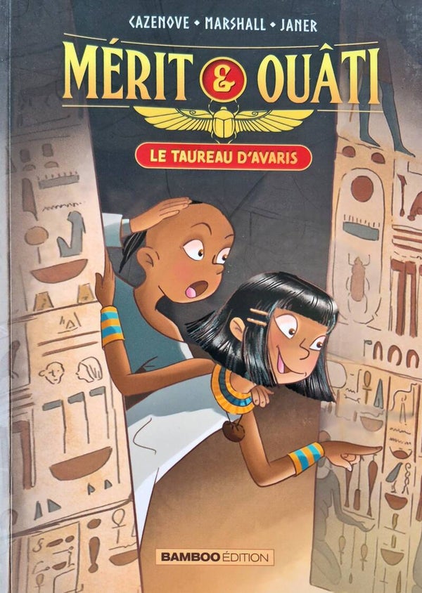 Roman : Mérit & Ouâti dès 9 ans