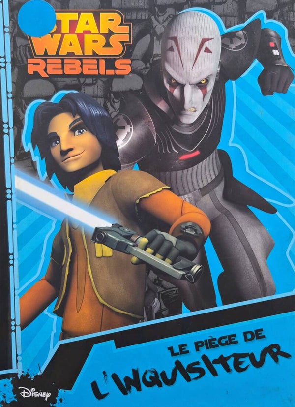 Disney : Star Wars Rebel.s
