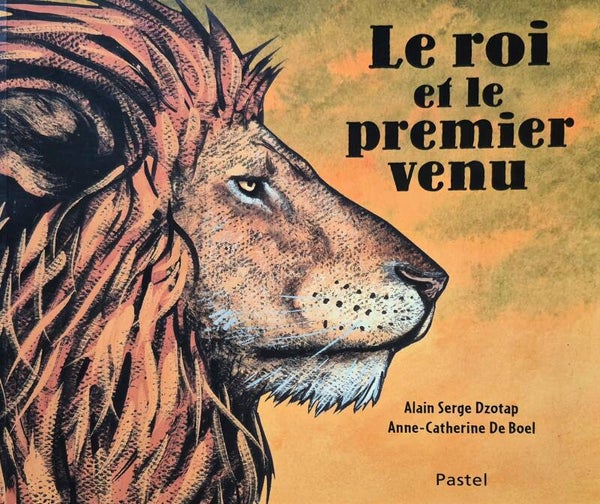 Ecole des loisirs 6 à 8 ans : Le roi et le premier venu