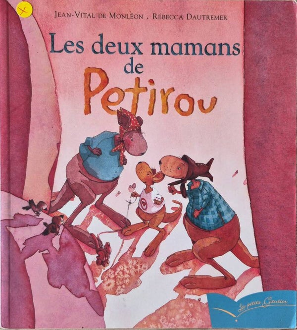 Livre 3 à 5 ans Bon état : Les deux mamans de Petirou