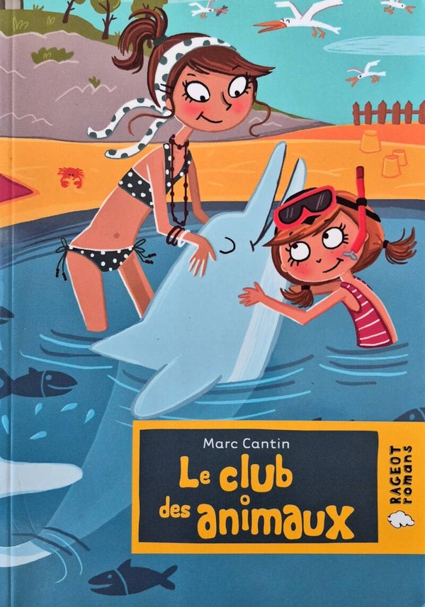 Premier roman : Le club des animaux dès 8 ans