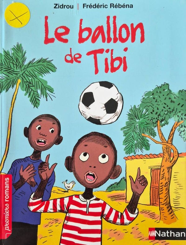 Premier roman : Le ballon de Tibi dès 6 ans