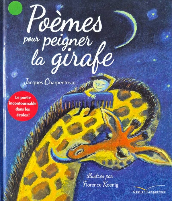 Illustration à partir de 6 ans : Poèmes pour peigner la girafe