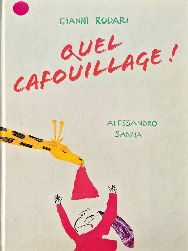Ecole des loisirs 3 à 5 ans : Quel caffouillage ! !