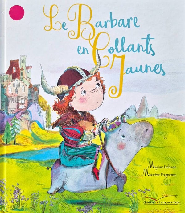 Illustration 3 à 5 ans : Le barbare en collants jaunes