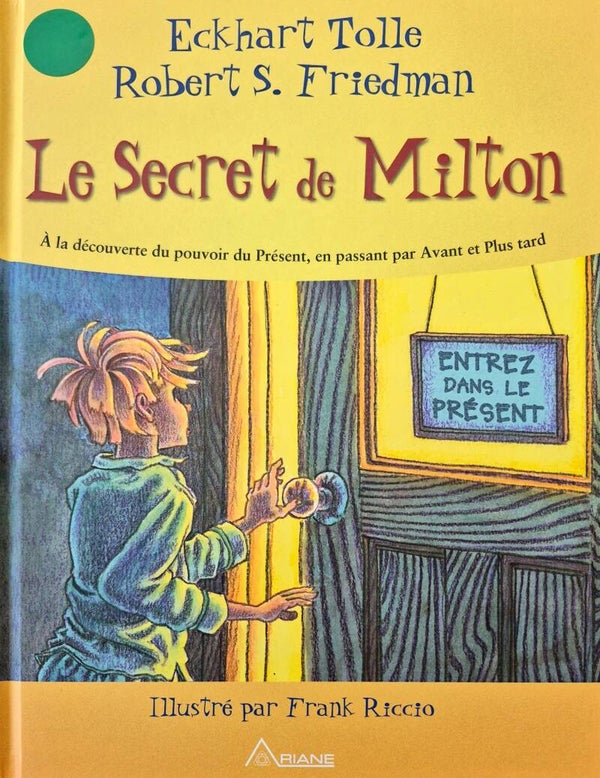 Illustration dès 6 ans : Le secret de Milton