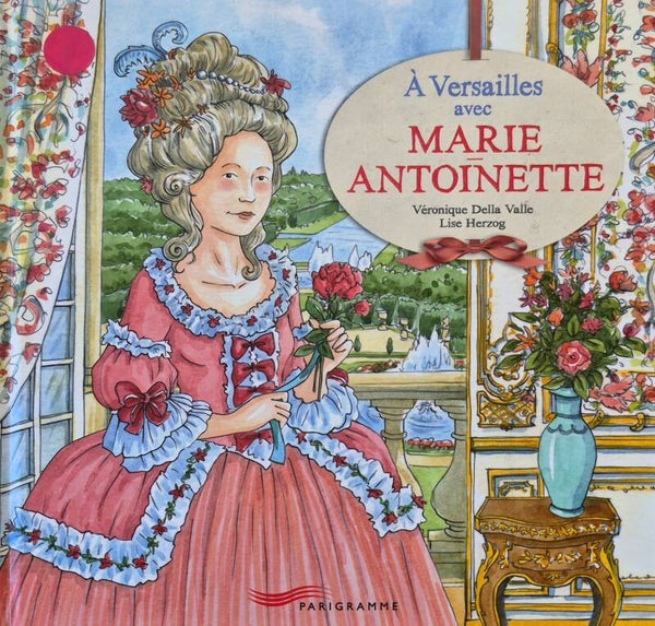 Illustration dès 6 ans : À Versailles avec Marie Antoinette