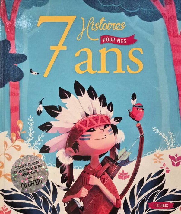 Livre anniversaire : 7 histoires pour mes 7 ans