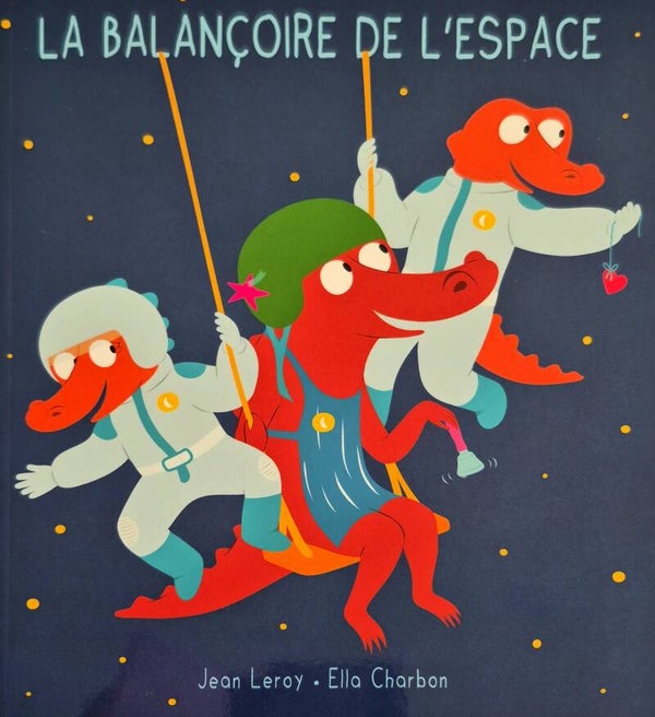 Ecole des loisirs 0 à 3 ans : La balançoire de l'espace