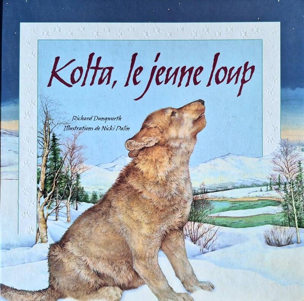 Illustration 3 à 5 ans Bon état : Kolta, le jeune loup