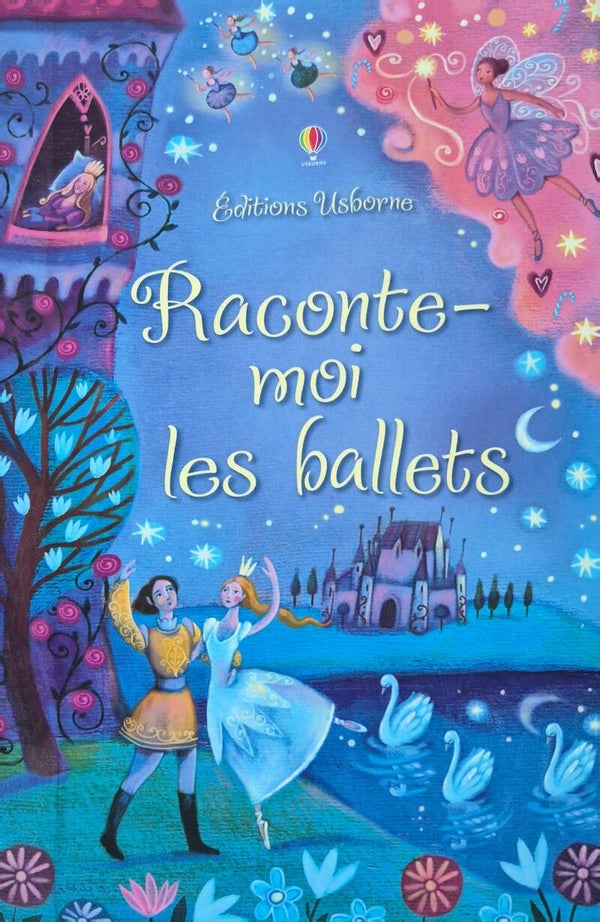 Conte Bon état : Raconte-moi les ballets