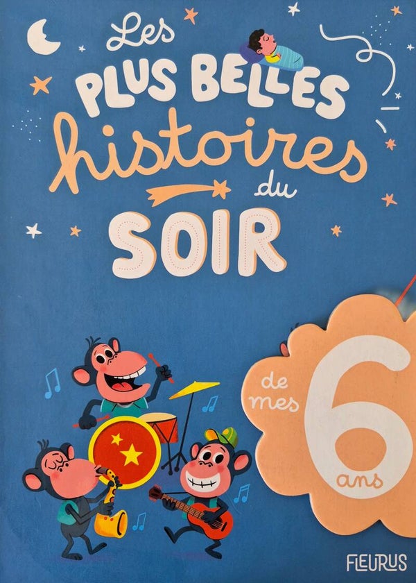 Livre anniversaire : Les plus belles histoires du soir de mes 6 ans