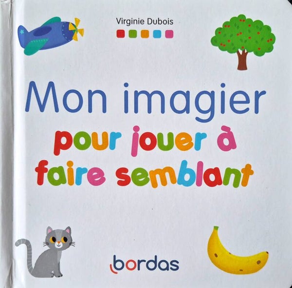 Bandes-dessinée : Mon imagier pour jouer à faire semblant