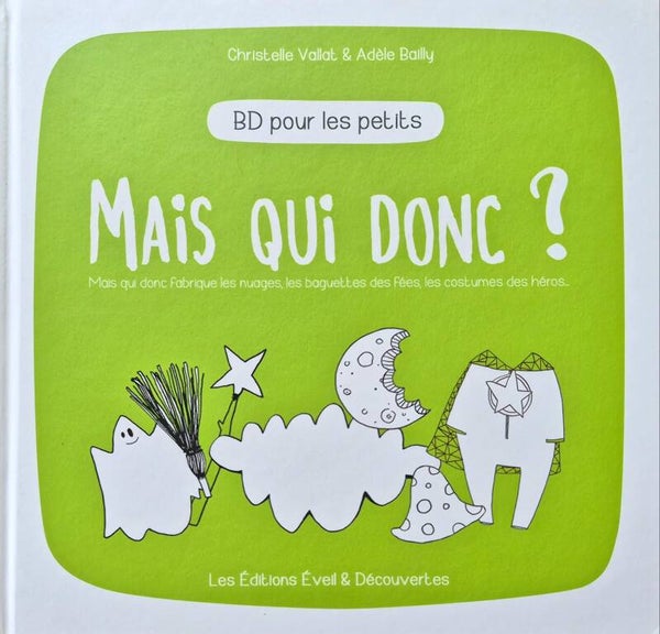 Bandes dessinées : Mais Qui donc ?