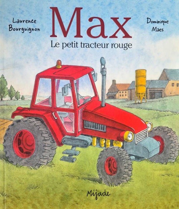 Illustration 3 à 5 ans : Max le petit tracteur rouge