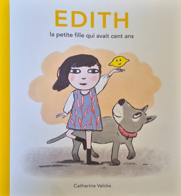 Ecole des loisirs 6 à 8 ans : Edith la petite fille qui avait 100 ans