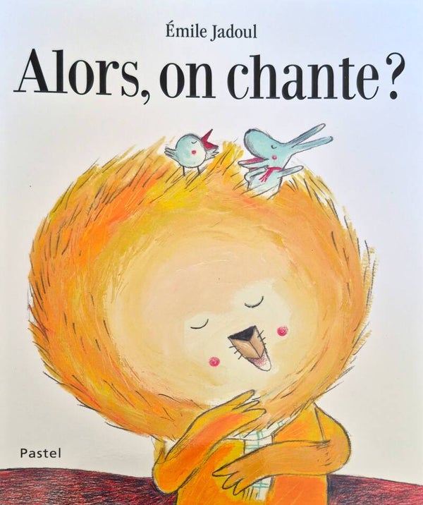 Ecole des loisirs 3 à 5 ans : Alors, on chante ?