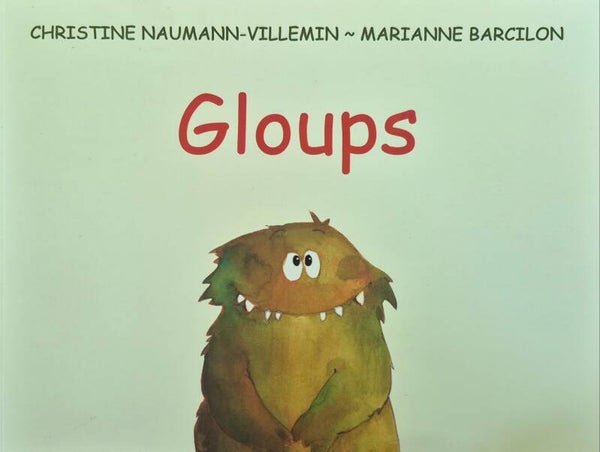 Ecole des loisirs 3 à 5 ans Bon état : Gloups