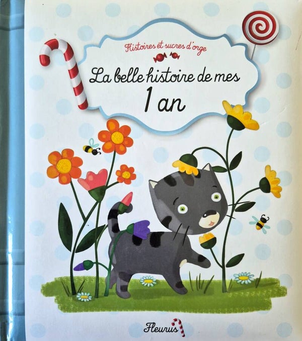 Livre anniversaire Bon état : La belle histoire de mes 1 ans