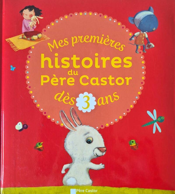 Conte Bon état : Mes premières histoires du Père Castor