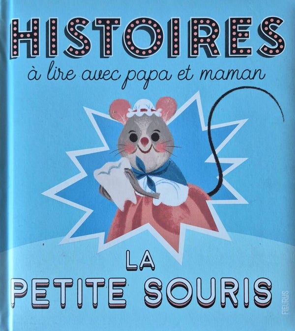 Conte Bon état : La petite souris