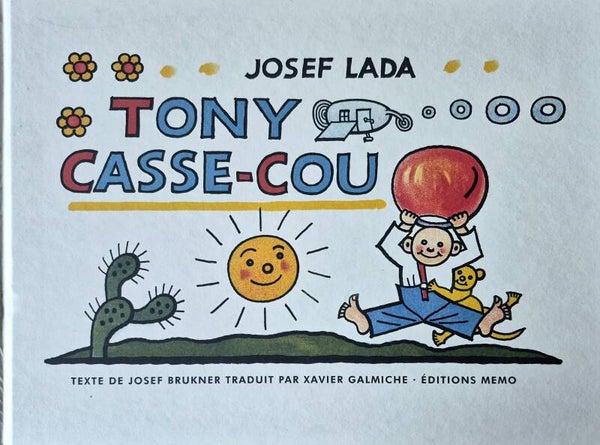 Illustration de 3 à 5 ans : Tony casse-cou